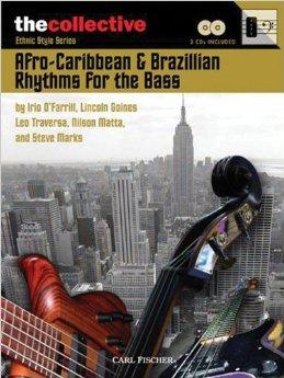 Afro-Caribbean and Brazilian Rhythms for The Bass