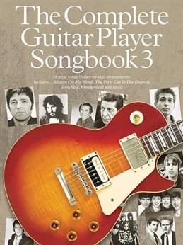 The Complete Guitar Player: Songbook 3 (2014 Edition)