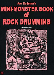 Joel Rothman's Mini-Monster Book Of Rock Drumming (Revised Edition)
