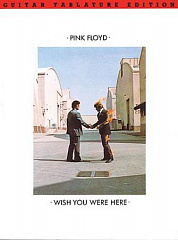 Pink Floyd Wish You Were Here Guitar Tab Edition Book